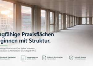 Machbarkeit medizinischer Flächen anhand einer leerstehenden Büroetage im Rohbauzustand mit offener Flächenstruktur